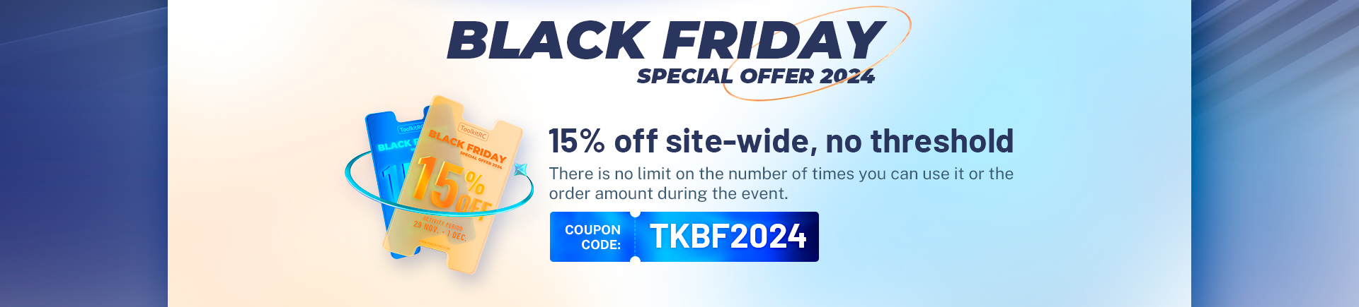 Coupon Code: TKBF2024